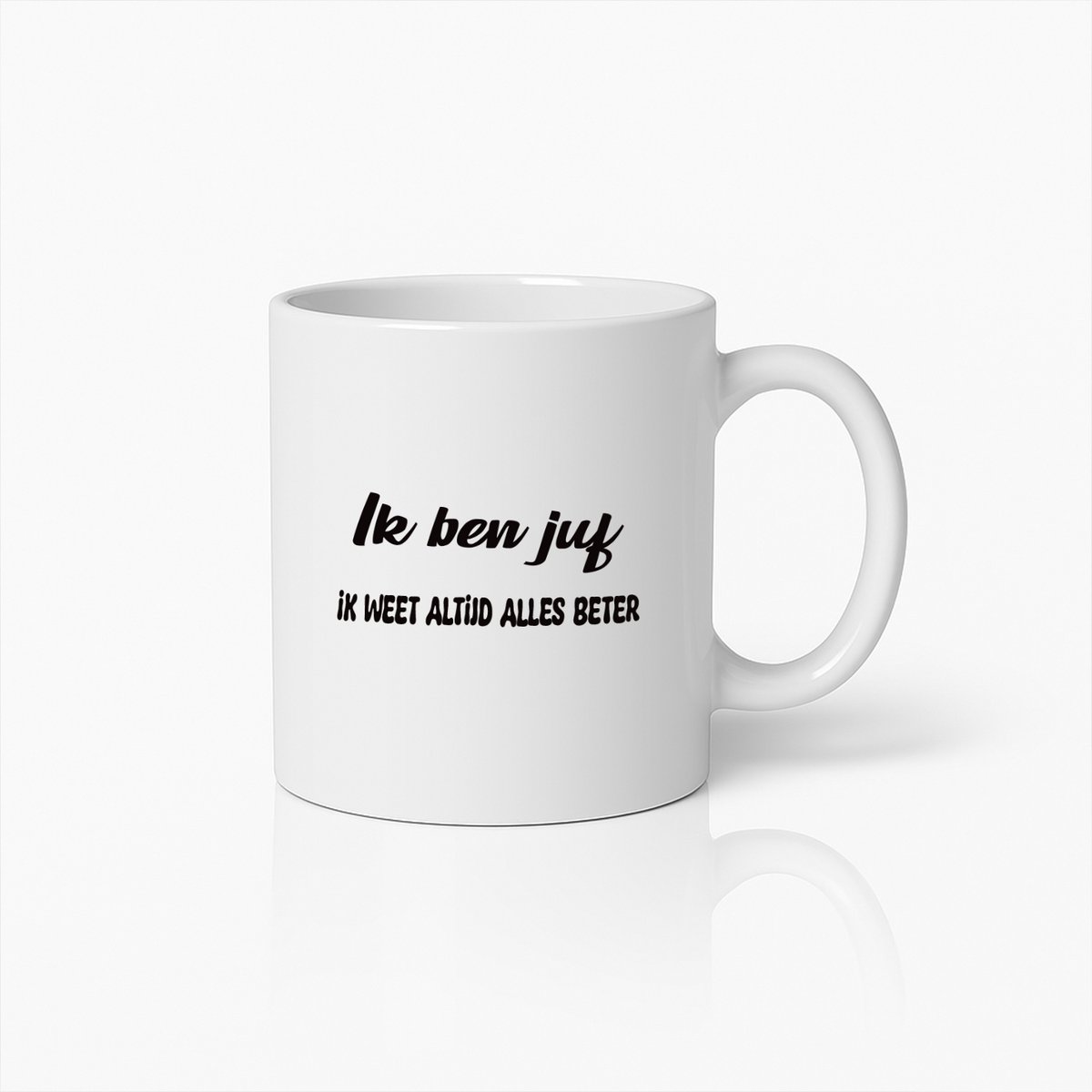 Ik Ben Juf Mok – Grappige ‘Ik Weet Altijd Alles Beter’ Koffiebeker voor Leraren