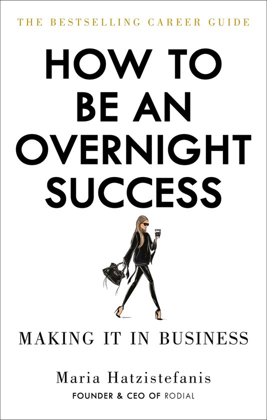 How to Be an Overnight Success - cover