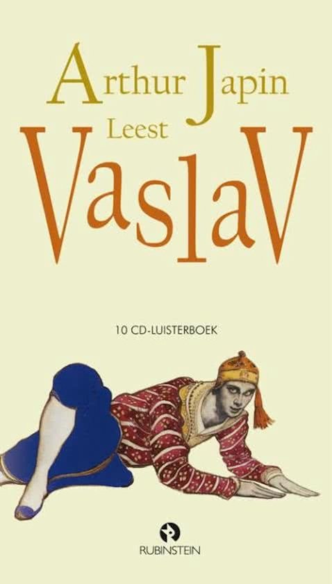 Boekcover 'Vaslav' door Arthur Japin, met 'Leest Vaslav' en een afbeelding van een man in een historische outfit.