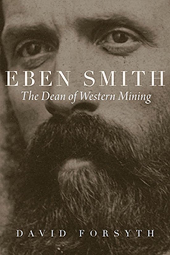Mining the American West - Eben Smith - cover