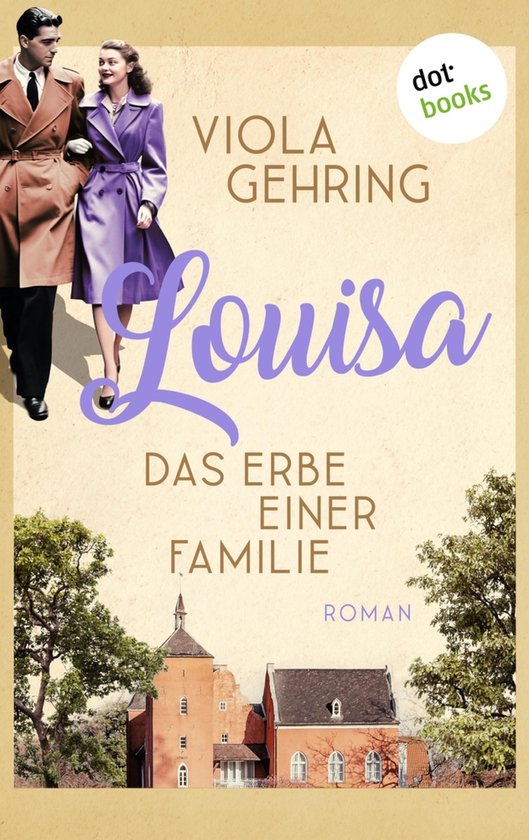 Das Flüstern des Glücks 2 - Louisa - Das Erbe einer Famili ... - cover