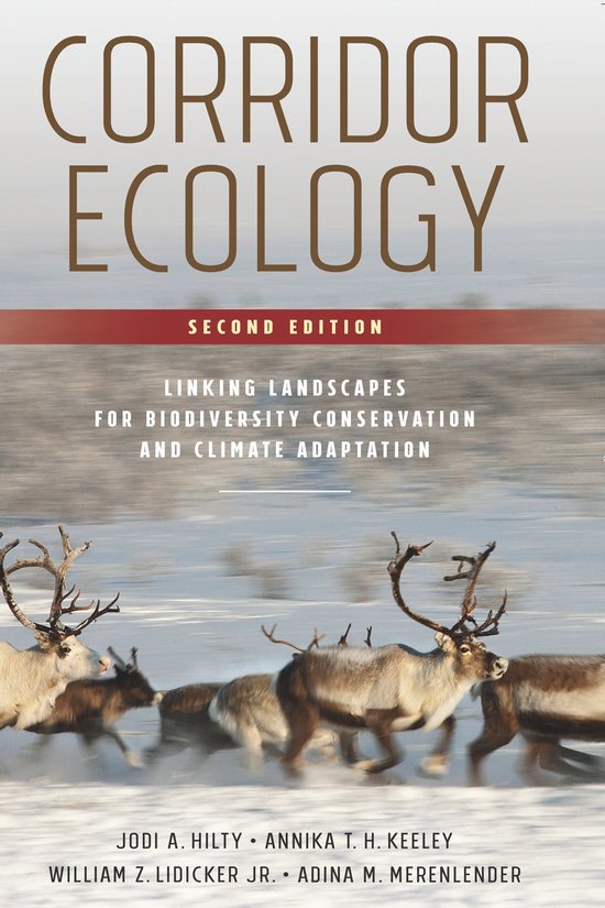 Corridor Ecology, Second Edition - cover