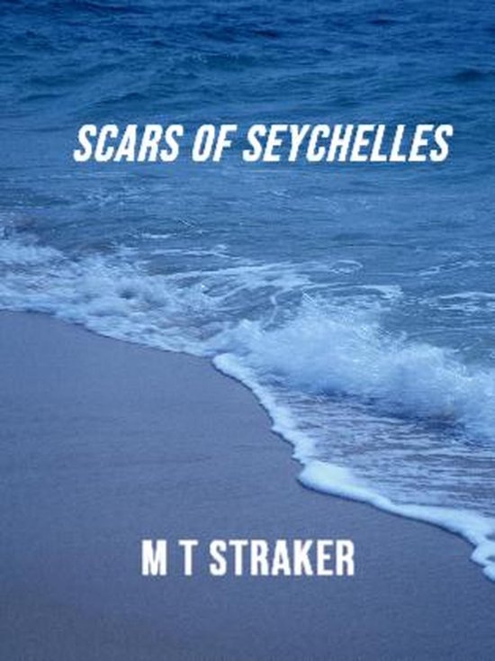 Scars of Seychelles - cover