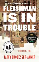 Fleishman Is in Trouble, New York Times Bestseller, National Book Award Longlist.