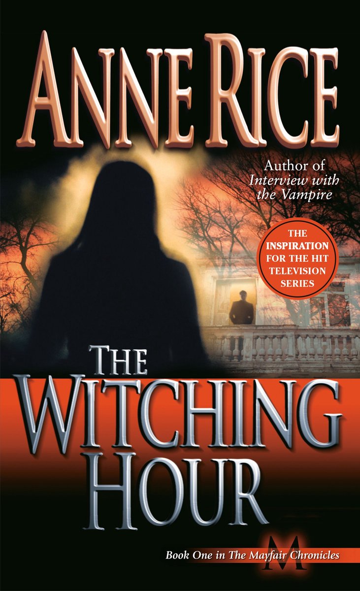 Omslag van Lives of Mayfair Witches 1 - The Witching Hour
