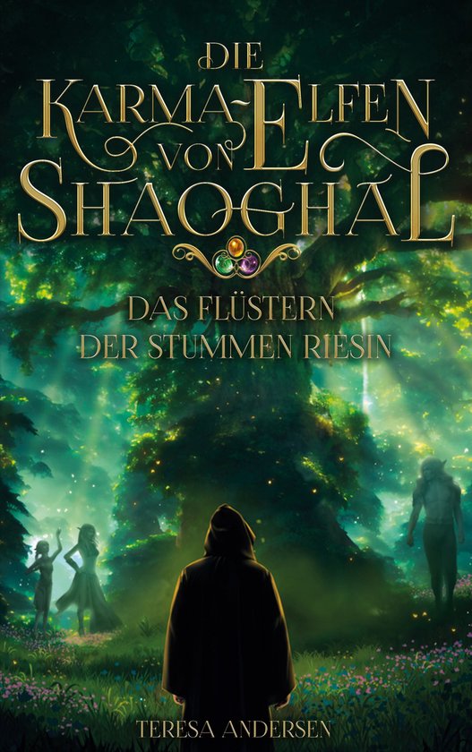 Die Karma-Elfen von Shaoghal 1 - Die Karma-Elfen von Shaoghal