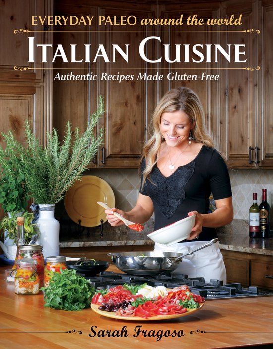 Everyday Paleo Around the World: Italian Cuisine - cover
