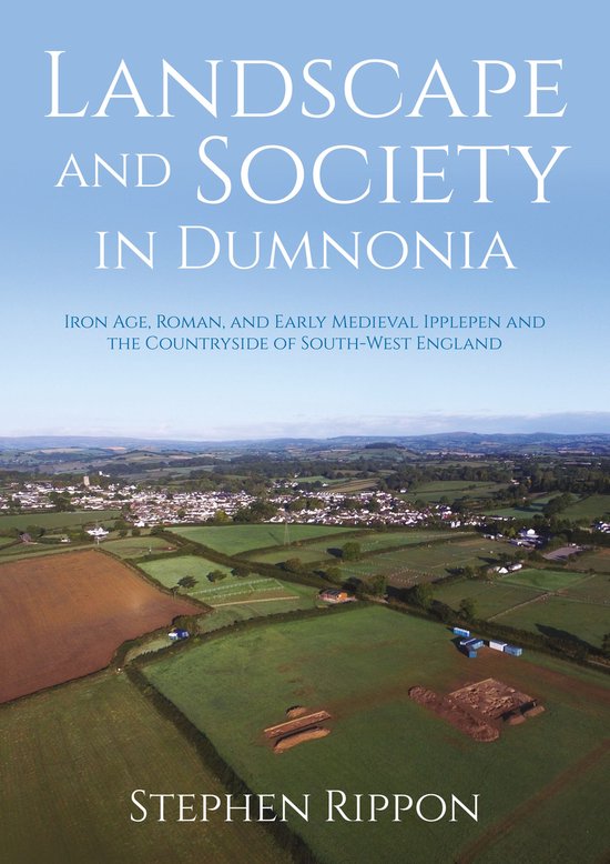 Landscape and Society in Dumnonia - cover