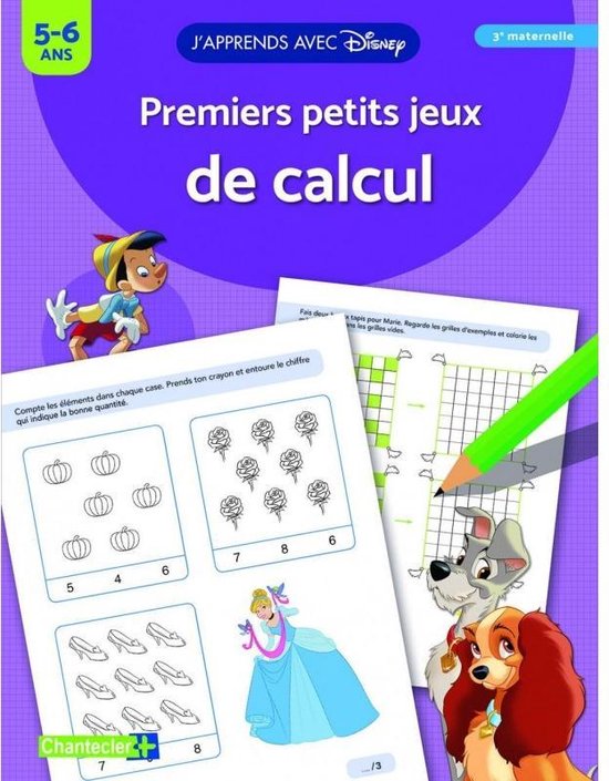 J'apprends avec Disney - Premiers petits jeux de calcul - (5-6 ans ...