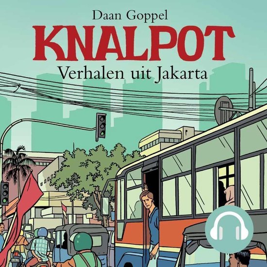 Knalpot - Verhalen uit Jakarta - cover
