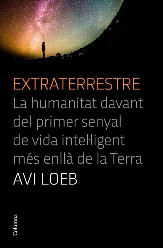 NO FICCIÓ COLUMNA - Extraterrestre