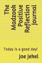 The Madzook Positive Reflection Journal
