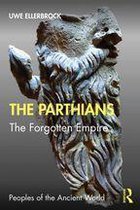 Peoples of the Ancient World - The Parthians