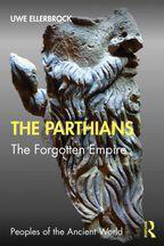 Peoples of the Ancient World - The Parthians - cover