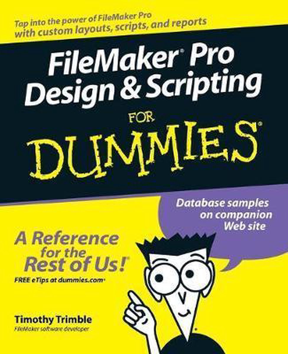 FileMaker Pro Design & Scripting Dummies