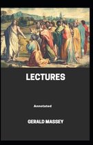 Gerald Massey's Lectures Annotated