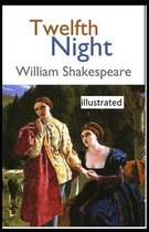 Twelfth Night Illustrated