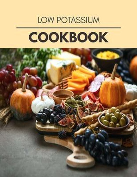 Low Potassium Cookbook Amy Cornish 9798597697079 Boeken Bol low-potassium-cookbook-amy-cornish-9798597697079-boeken-bol
