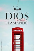 Dios Te Esta Llamando: Por