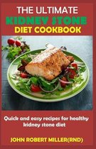 The Ultimate Kidney Stone Diet Cookbook
