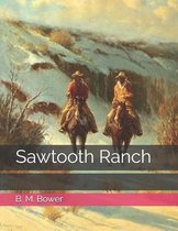 Sawtooth Ranch