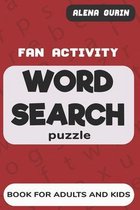 Fan activity Book for Adults and Kids Word Search Puzzle