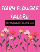 Flower Fairies Galore!