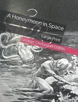 A Honeymoon in Space