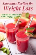 Smoothies Recipes for Weight Loss