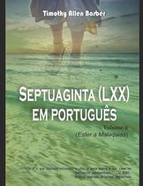 A Septuaginta Em Portugu�s Volume 2