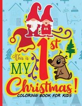 This is my Christmas Coloring Book for Kids