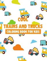 Cool Trains And Trucks