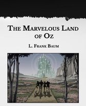 The Marvelous Land of Oz