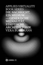 Die Nachricht, ein Medium