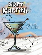 Dirty Martini