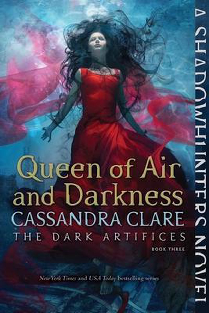 Queen of Air and Darkness, Volume 3 Dark Artifices - Simon and Schuster