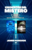 Cronache del mistero - 2 libri in 1: i misteri del mare - Abduction
