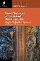 Intellectual Property, Innovation and Economic Development- Global Challenges for Innovation in Mining Industries