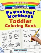 Preschool Workbook Toddler Coloring Book