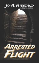 Arrested Flight