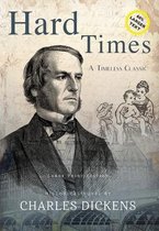 Sastrugi Press Large Print Classics- Hard Times (Annotated, LARGE PRINT)