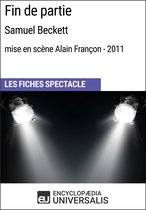 Fin de partie (Samuel Beckett - mise en scène Alain Françon - 2011)