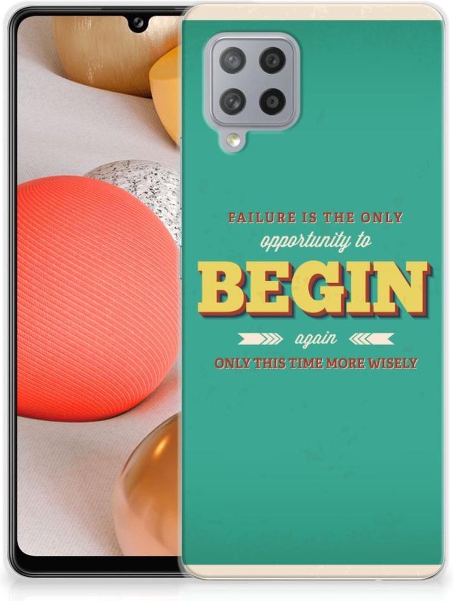 Samsung Galaxy A42 Siliconen hoesje met naam Quote Begin