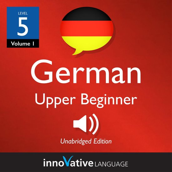 Learn German - Level 5: Upper Beginner German - cover