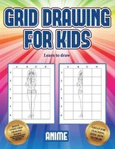 Learn to draw (Grid drawing for kids - Anime)