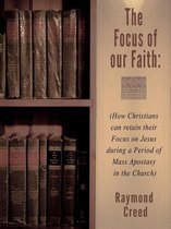 Midrash Bible Studies 4 - The Focus of Our Faith