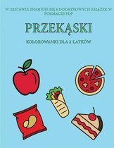 Kolorowanki dla 2-latkow (Przekąski)