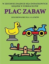 Kolorowanki dla 2-latkow (Plac Zabaw)