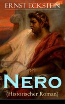 Nero (Historischer Roman) - Vollst�ndige Ausgabe