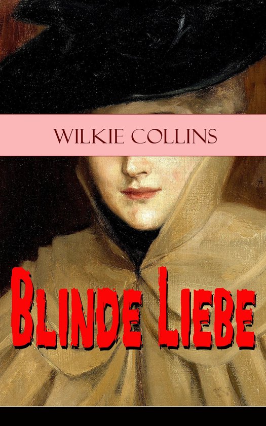 Blinde Liebe (Vollständige Ausgabe: Band 1&2) - cover